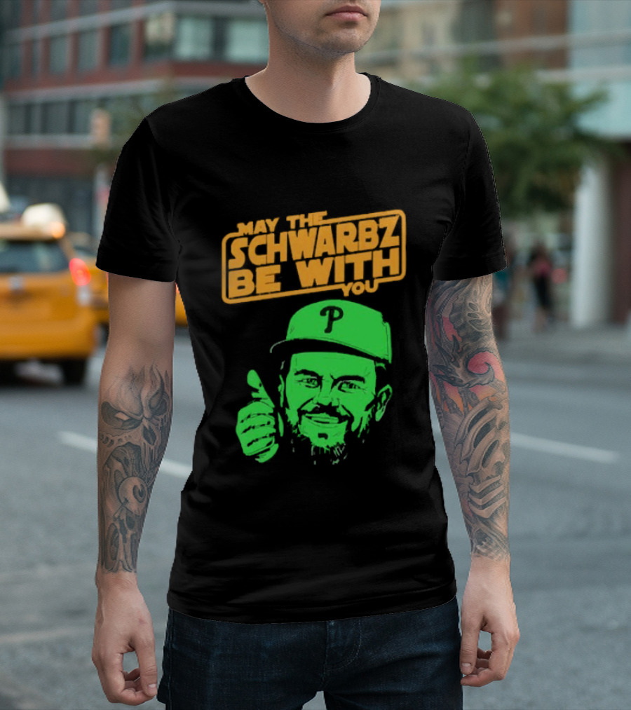 May The Schwarbz Be With You Kyle Schwarber Baseball T-Shirt
