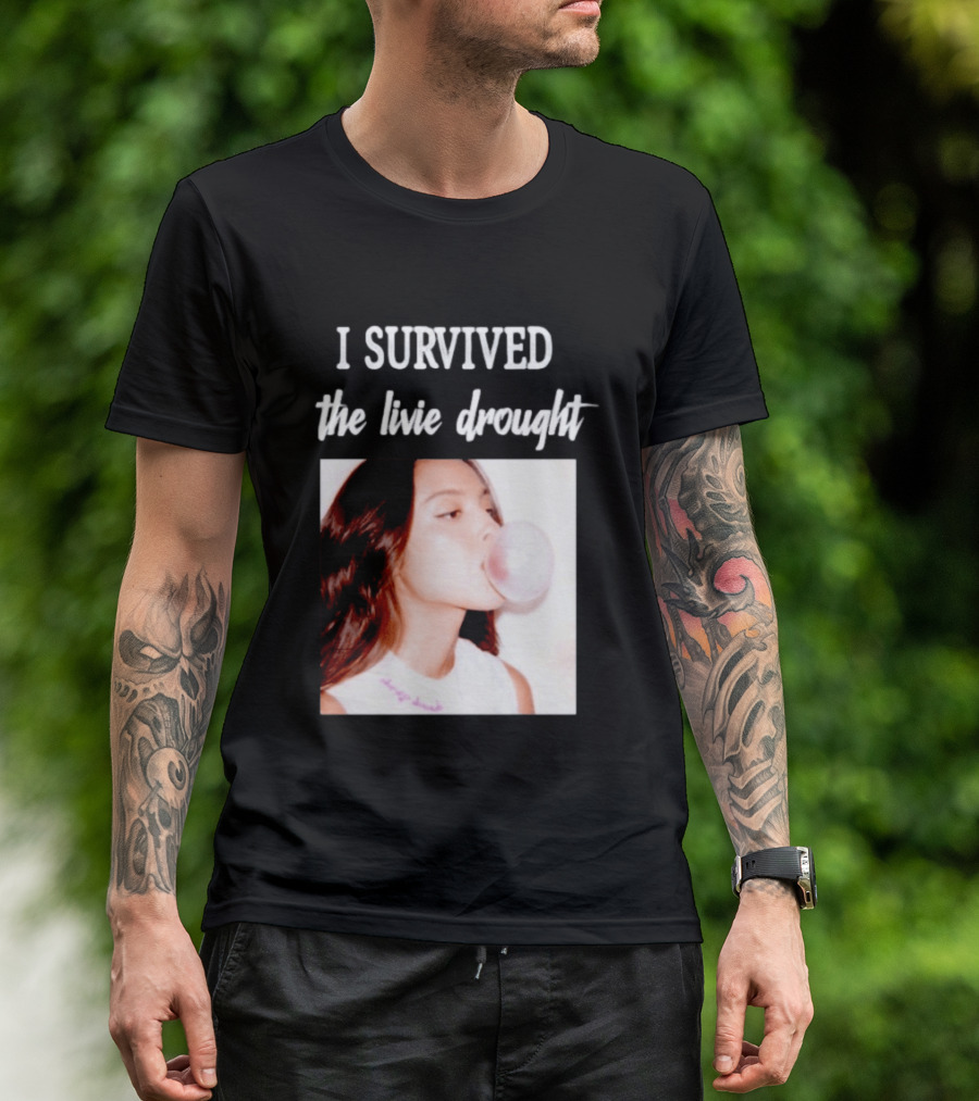 Olivia Rodrigo I Survived The Livie Drought Bubblegum Aesthetic T-Shirt