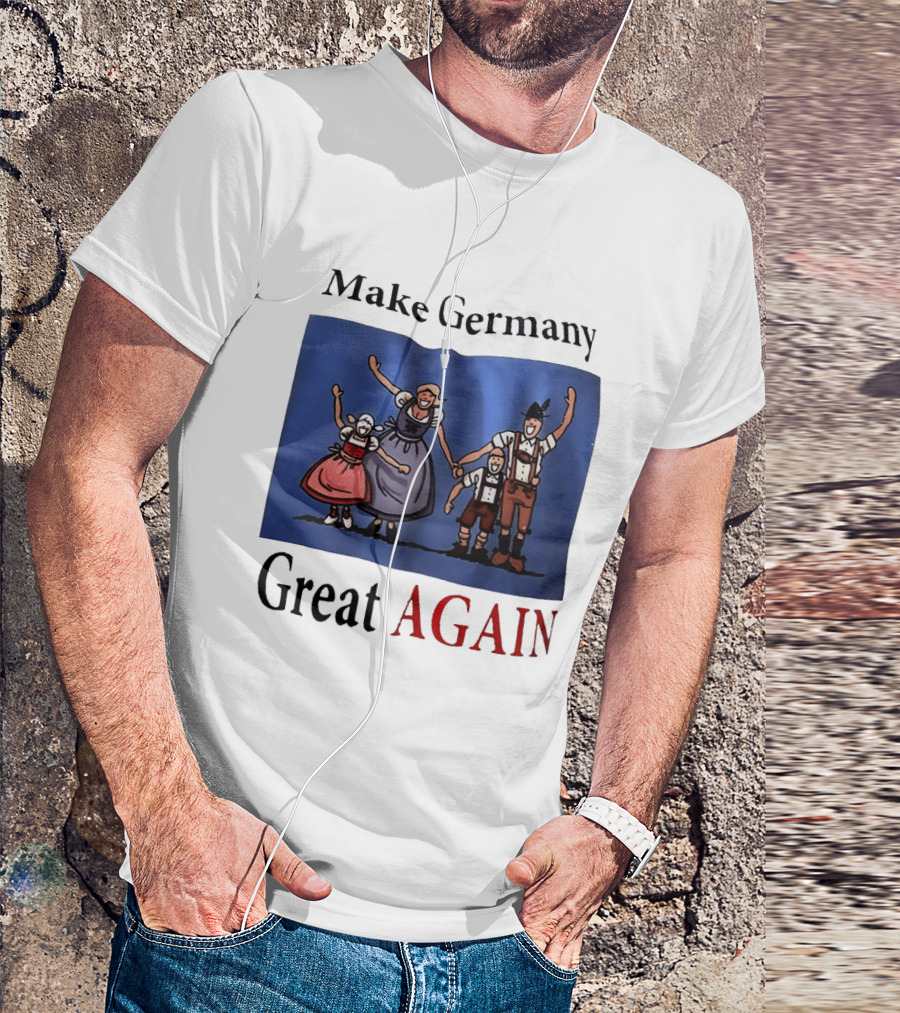 Make Germany Great Again Dirndl Lederhosen Family Celebration T-Shirt