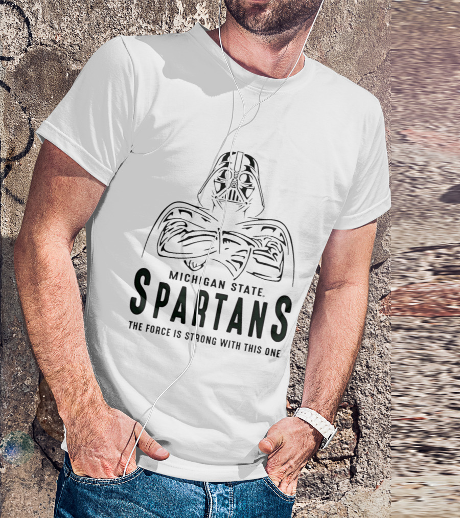 Star Wars Darth Vader Michigan State Spartans The Force Is Strong With This One T-Shirt