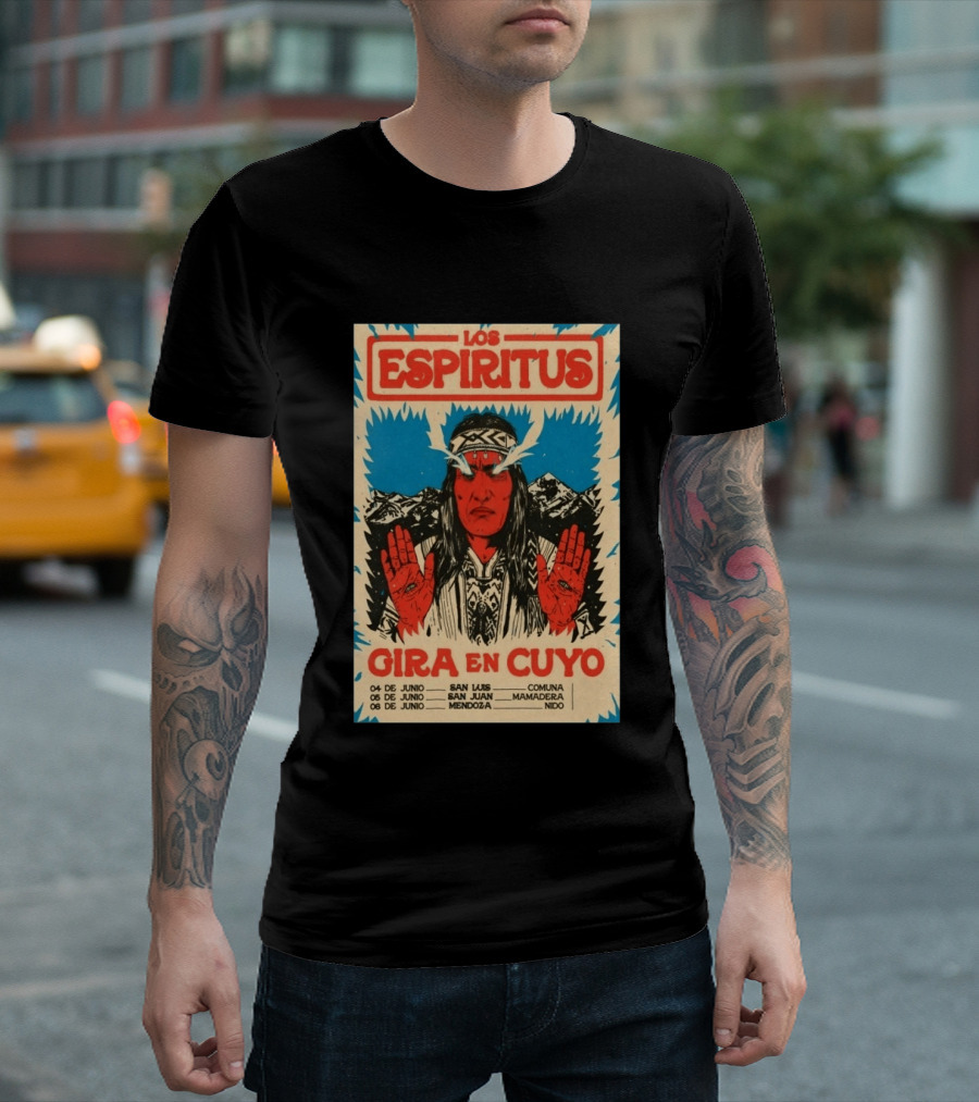 Los Espiritus Gira En Cuyo June 6 Mendoza San Luis San Juan Mamadera Nido T-Shirt