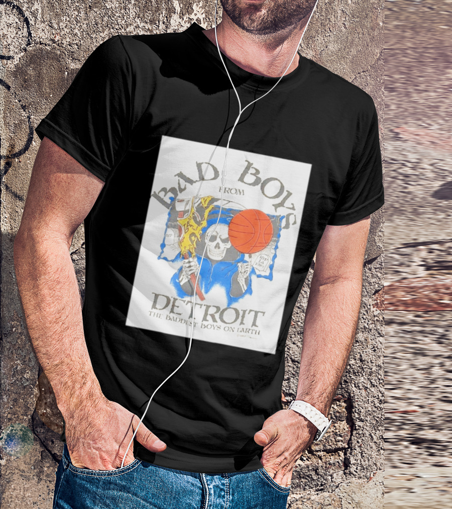 Bad Boys From Detroit Pistons The Baddest Boys On Earth Grim Reaper T-Shirt
