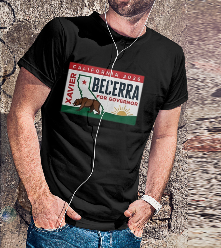 California 2026 Xavier Becerra For Governor Bear And Sun Campaign T-Shirt