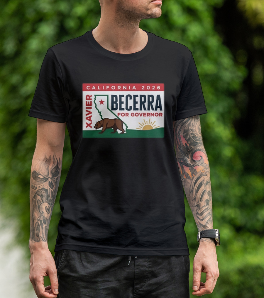 California 2026 Xavier Becerra For Governor Bear And Sun Campaign T-Shirt