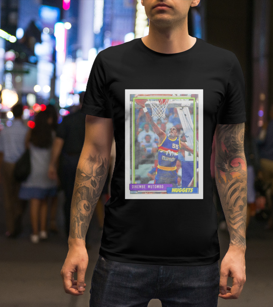 Dikembe Mutombo Topps Denver Nuggets NBA Basketball Card 55 T-Shirt