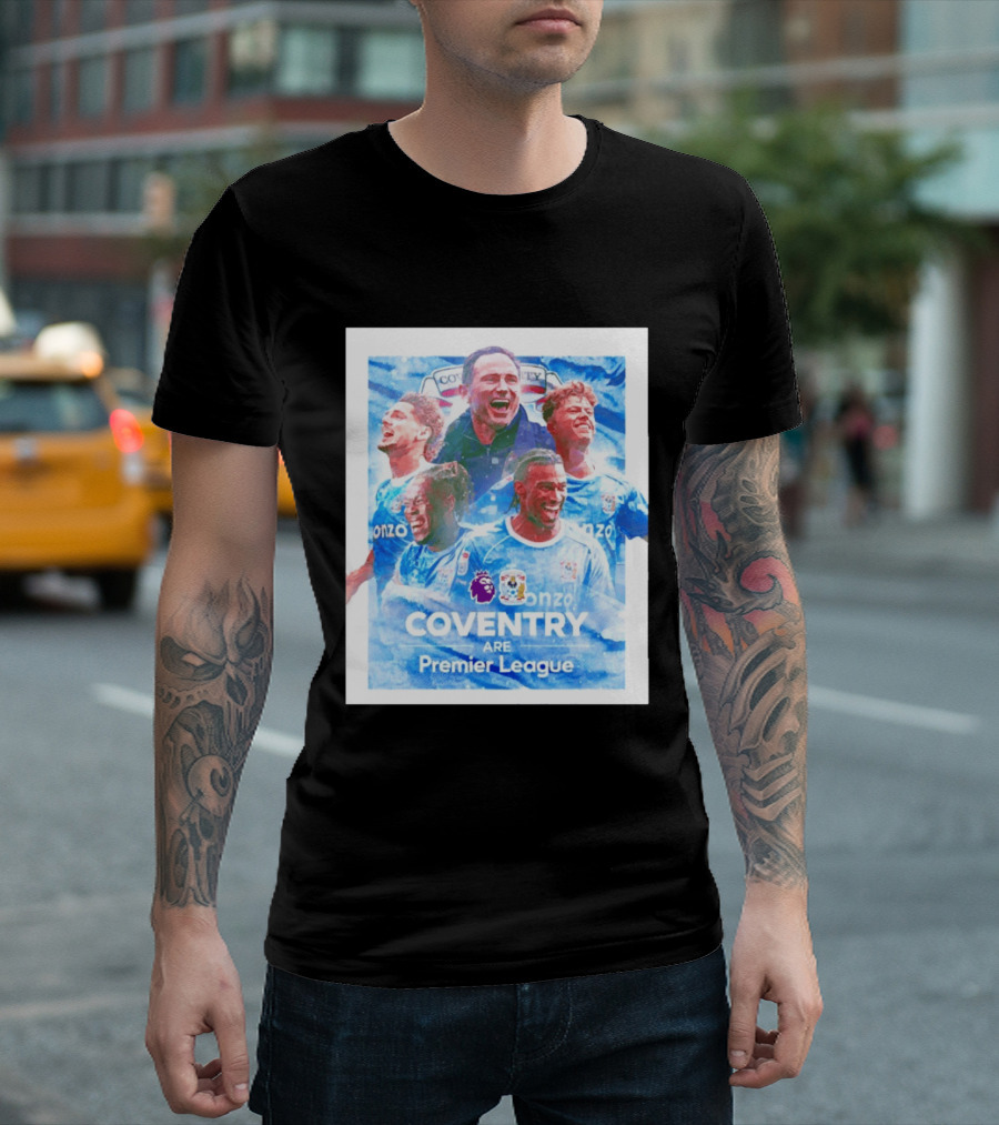 Coventry City FC Premier League Players Coventry Are Premier League T-Shirt