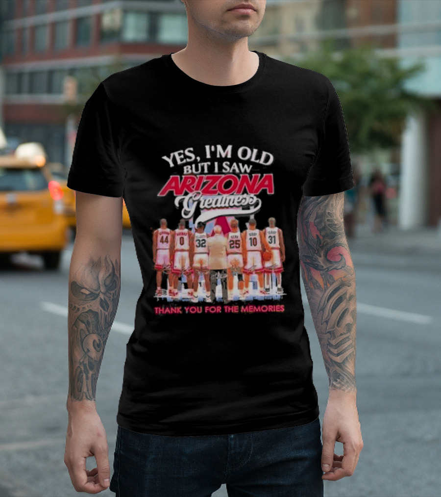 Yes I'm Old But I Saw Arizona Wildcats Thank You For The Memories T-Shirt