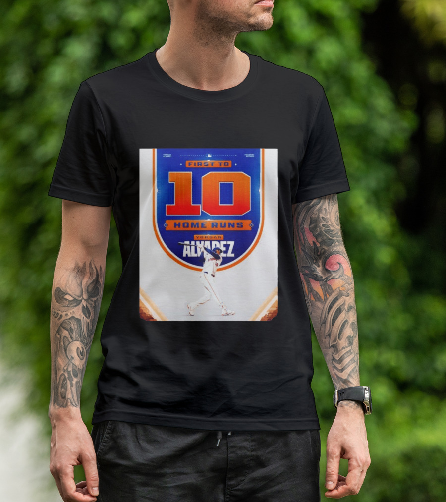 Yordan Alvarez First To 10 Home Runs Houston Astros MLB T-Shirt