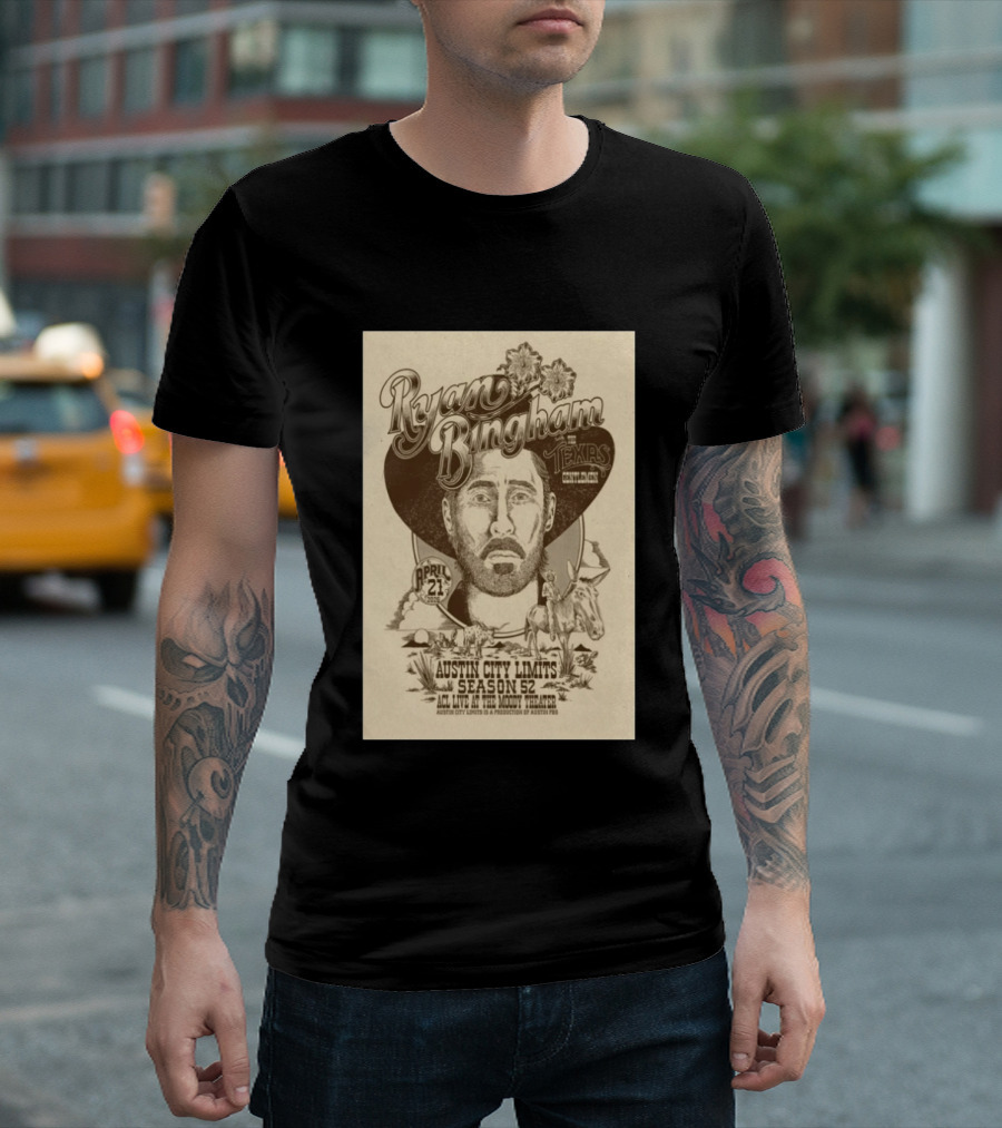 Ryan Bingham With The Texas Gentlemen Austin City Limits Season 52 April 21 2026 Moody Theater T-Shirt