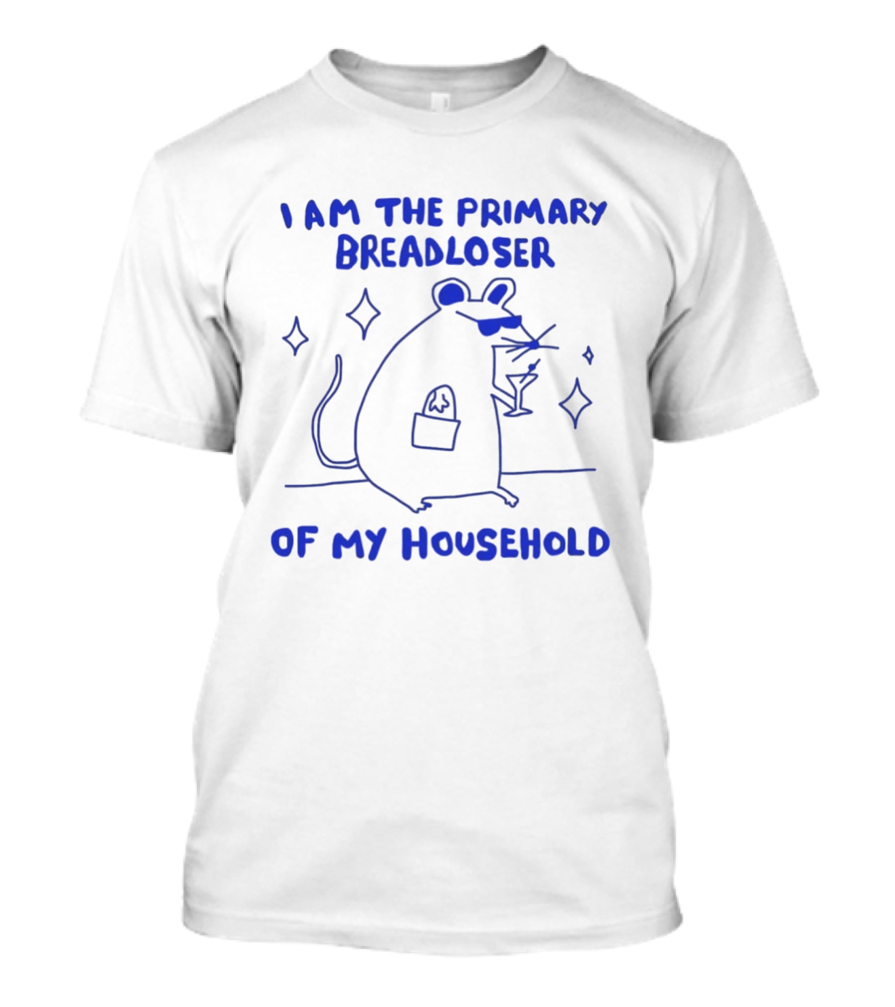 I Am The Primary Breadloser Of My Household Funny Mouse With Martini And Shades T-Shirt