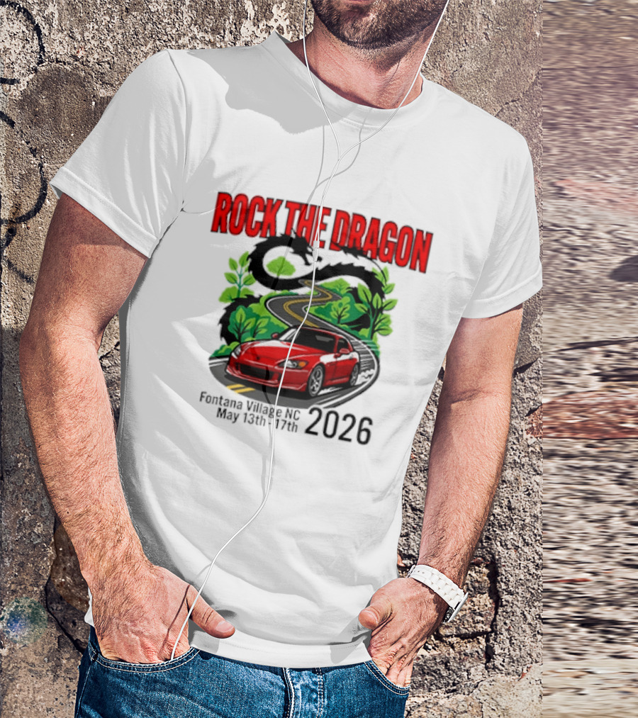Rock The Dragon Fontana Village NC 2026 Red Car May 15th 17th T-Shirt