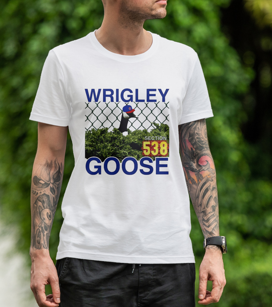 Wrigley Goose Section 538 Chicago Cubs MLB T-Shirt