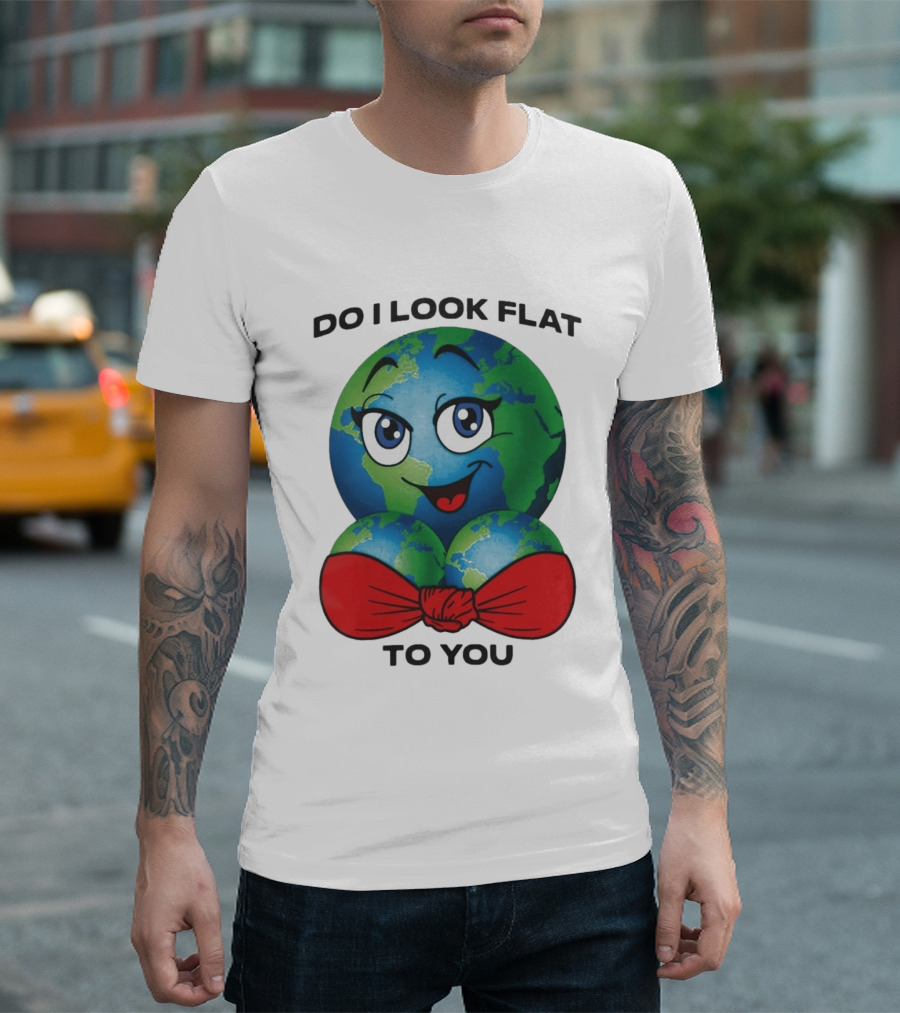 Do I Look Flat To You Earth Cartoon With Red Bowtie T-Shirt