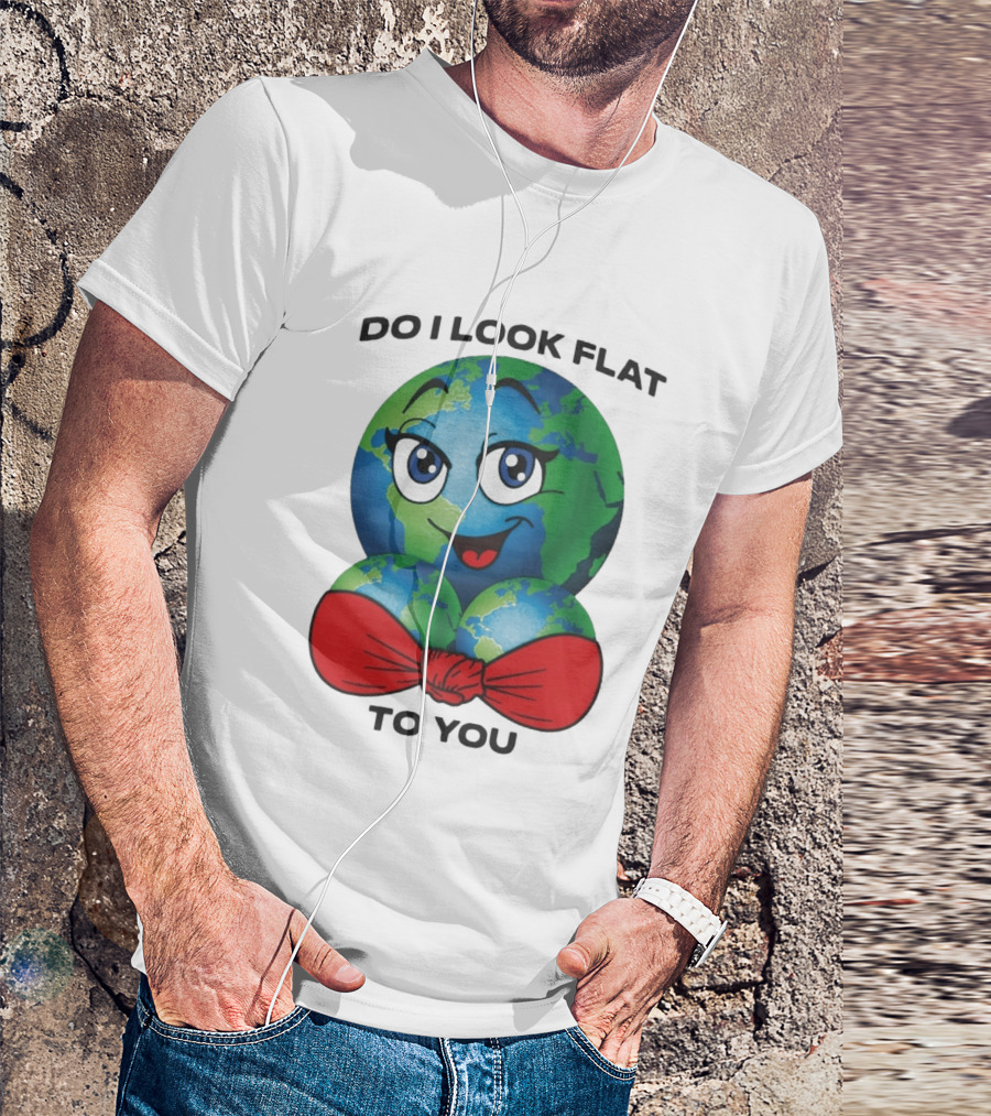 Do I Look Flat To You Earth Cartoon With Red Bowtie T-Shirt