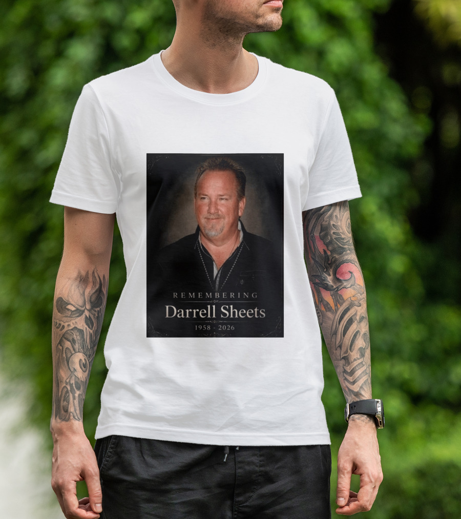 Remembering Darrell Sheets 1958 2026 Memorial T-Shirt