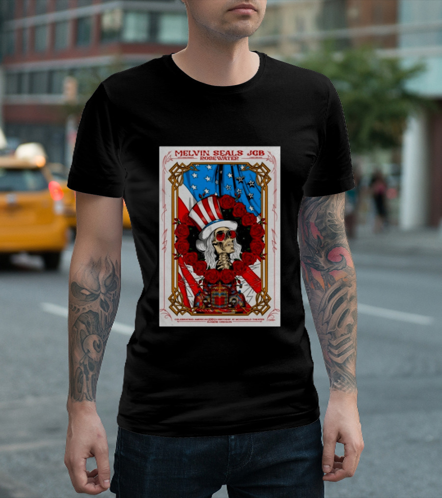 Melvin Seals JGB Rosewater July 4 2026 McDonald Theatre Eugene Oregon Patriotic Skull T-Shirt