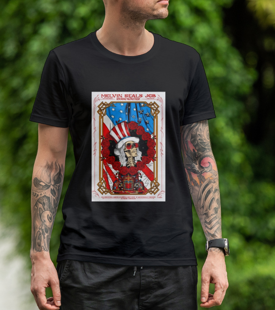Melvin Seals JGB Rosewater July 4 2026 McDonald Theatre Eugene Oregon Patriotic Skull T-Shirt