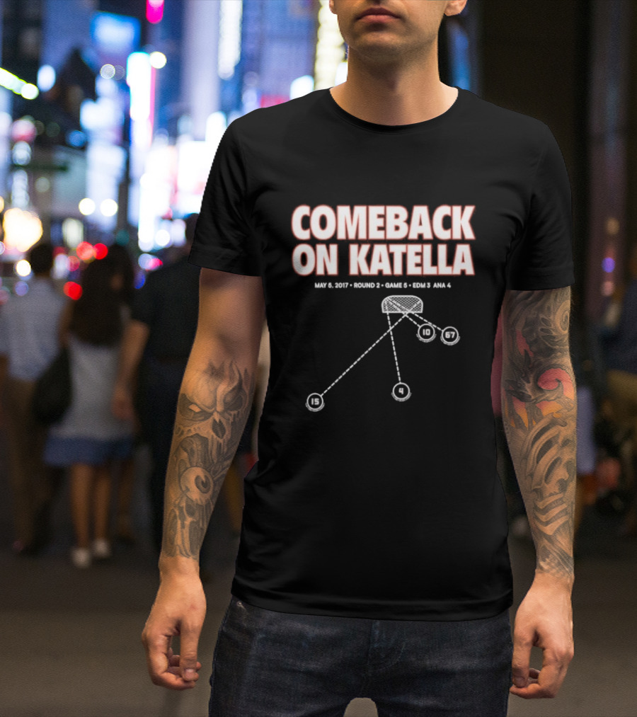 Comeback On Katella Local 209 Round 2 Game 5 Road Atl 3 T-Shirt