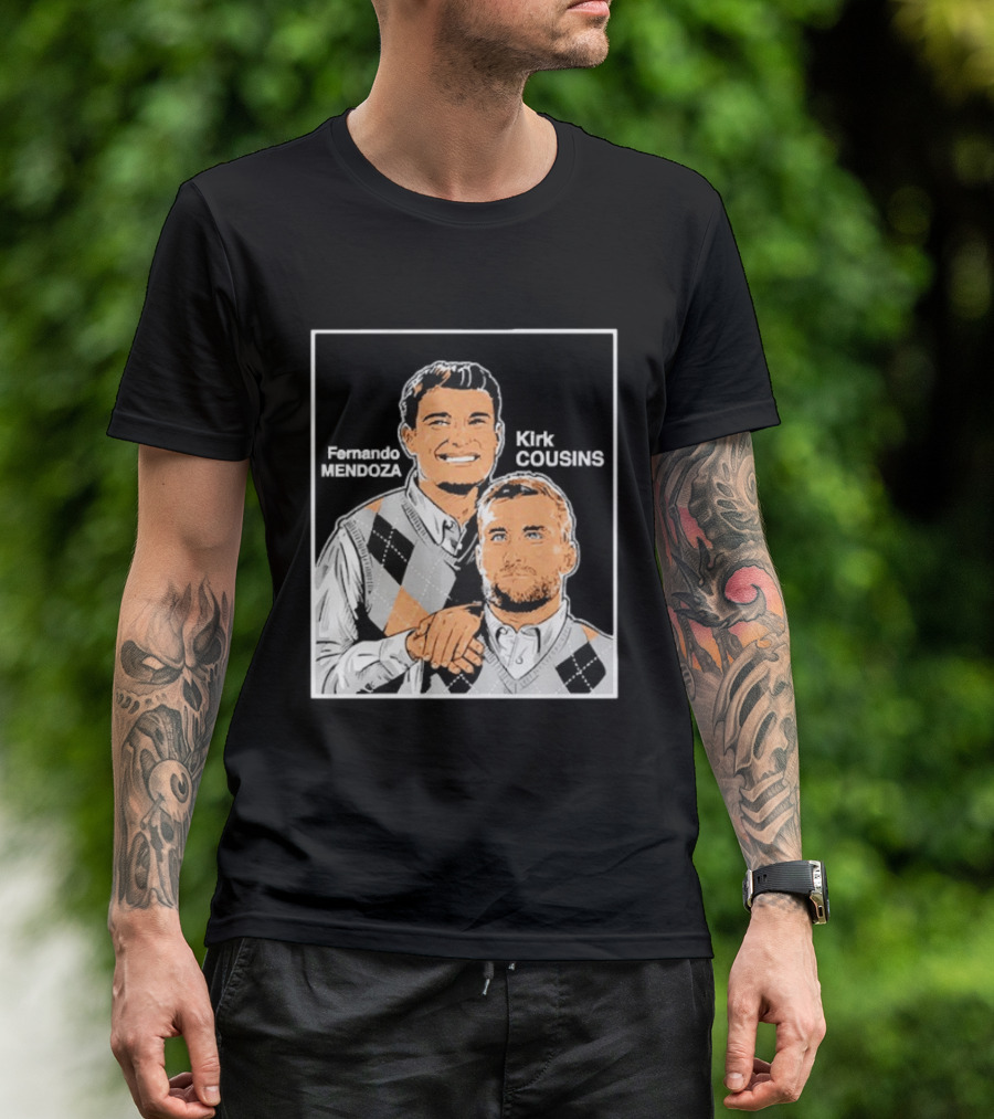 Fernando Mendoza Kirk Cousins Step Brothers Comedy Duo Parody Sweater Vest T-Shirt