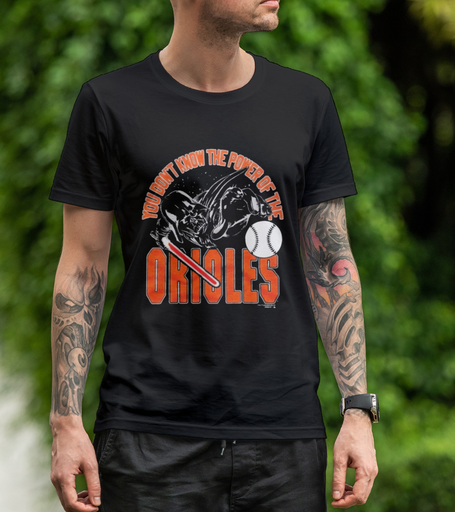 Star Wars X MLB 2026 You Don't Know The Power Of The Baltimore Orioles Dark Side Darth Vader T-Shirt