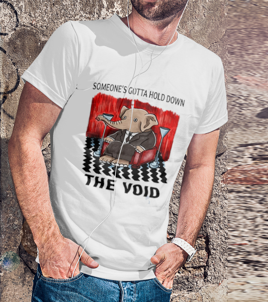 Someone's Gotta Hold Down The Void Elephant In Suit Martini And Red Chair T-Shirt