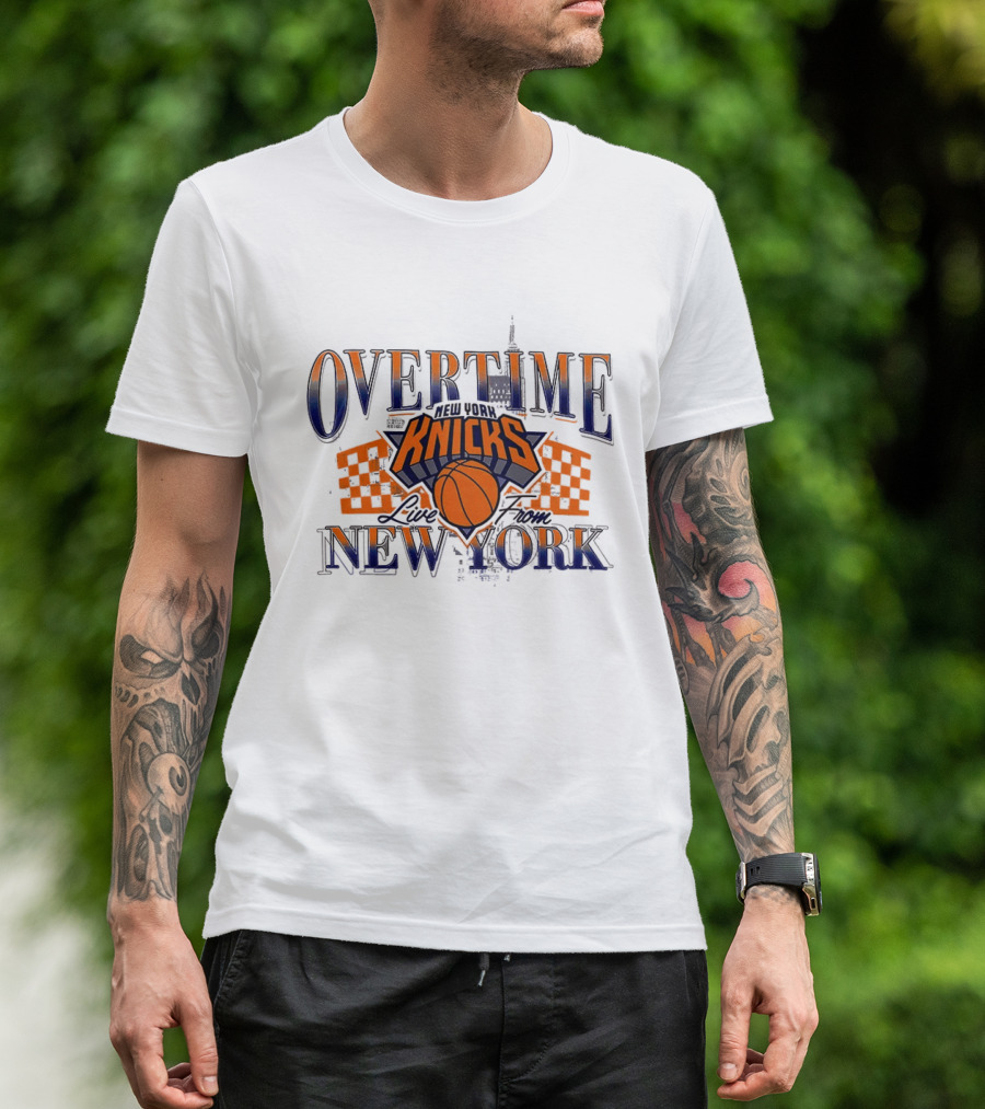 Overtime New York Knicks Live From New York Basketball T-Shirt