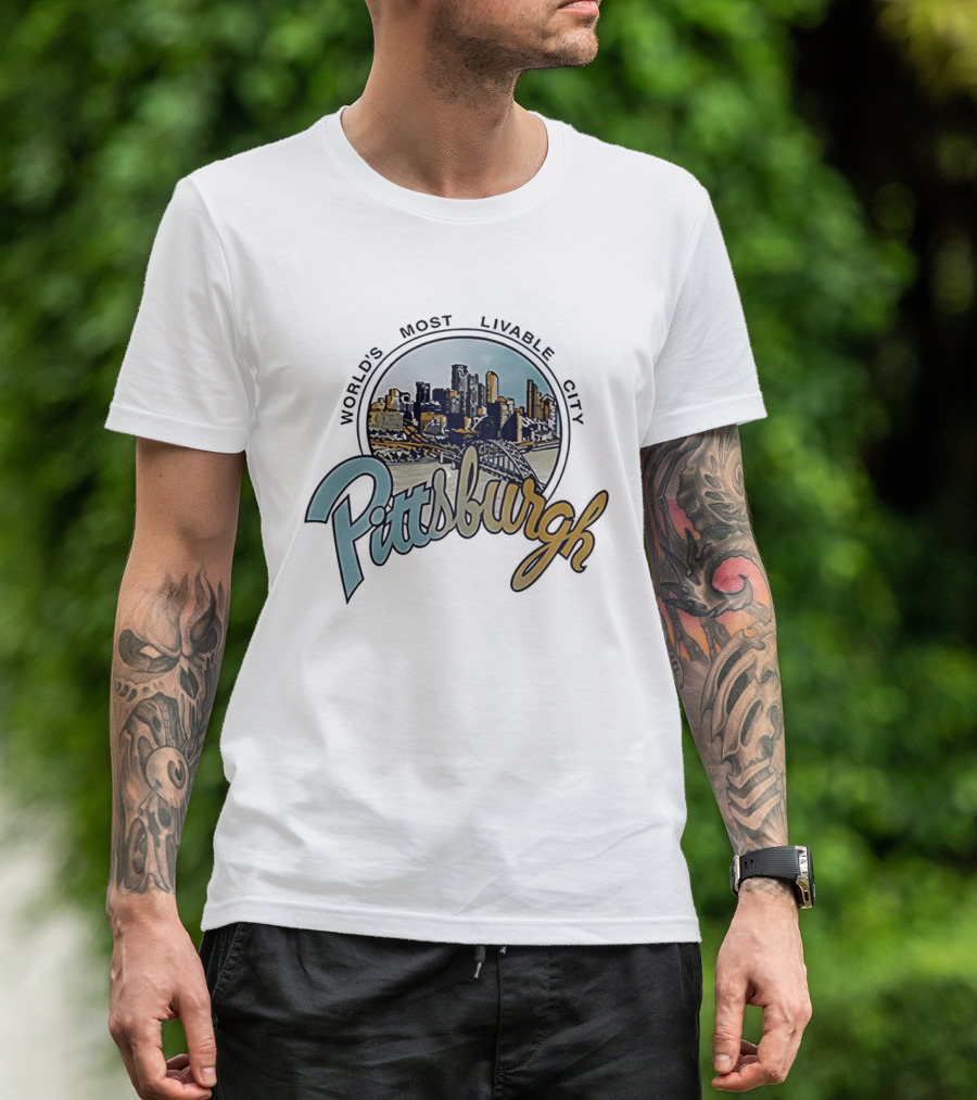 World's Most Livable City Pittsburgh Skyline T-Shirt