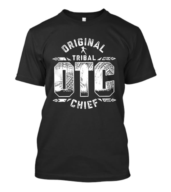 Original Tribal OTC Chief T-Shirt