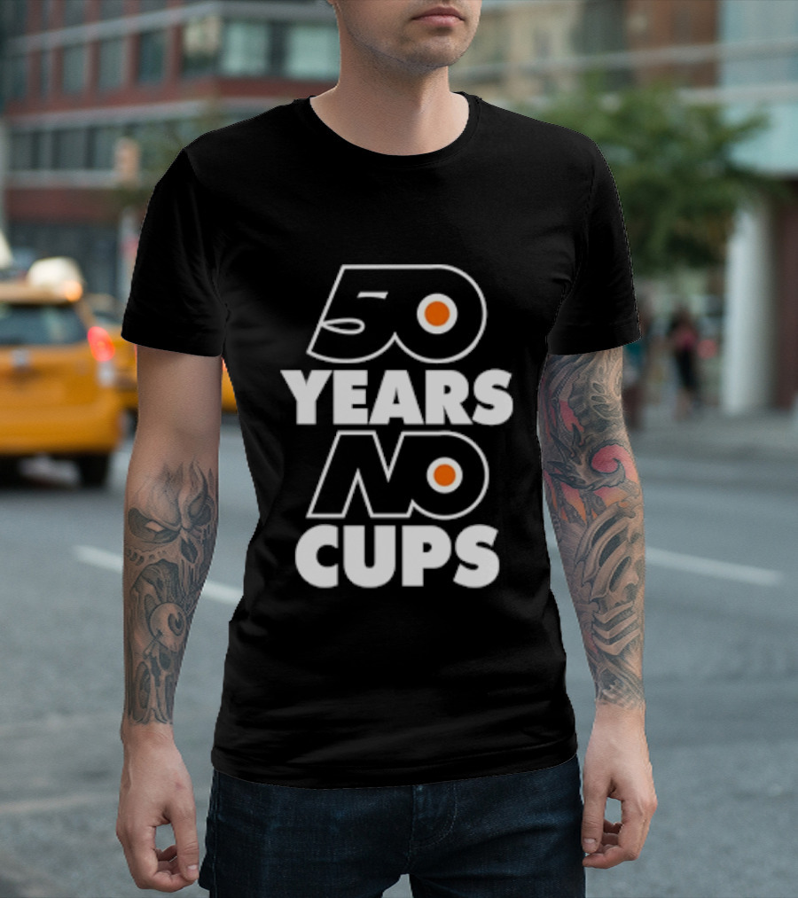 Philadelphia Flyers 50 Years No Cups Anniversary Satire T-Shirt
