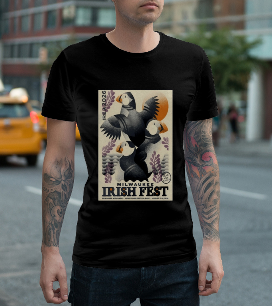 Milwaukee Irish Fest August 13 16 2026 Wisconsin Henry Maier Festival Park Ireland Céad Míle Fáilte Puffins T-Shirt