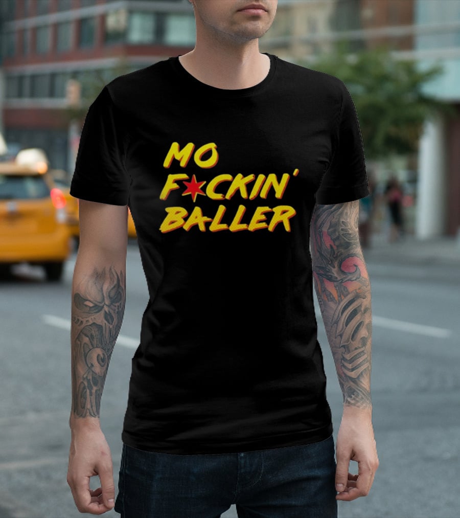 Mo F Ckin' Baller Star Red Yellow T-Shirt