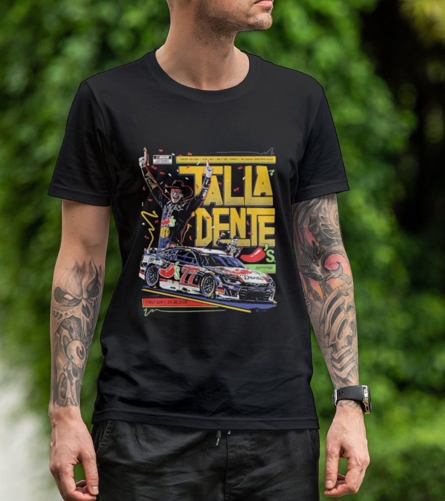 Carson Hocevar Talla Dente First Win Talladega Superspeedway 77 April 2026 T-Shirt