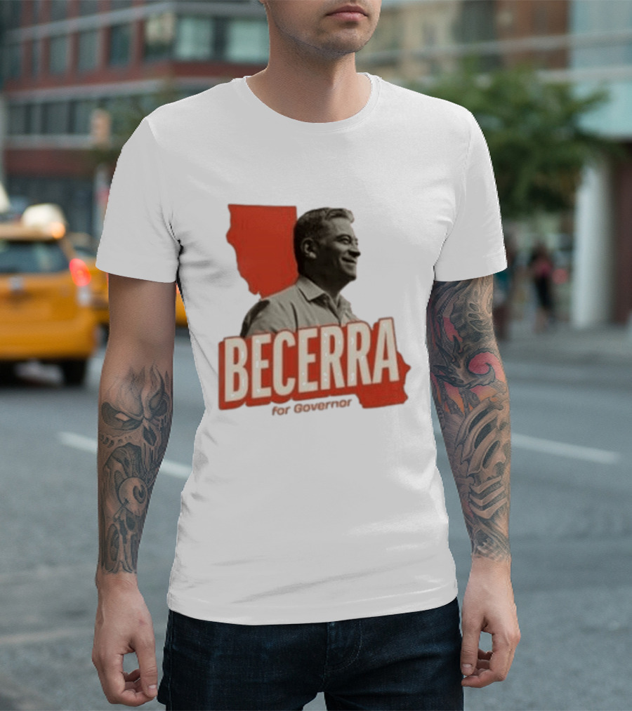 Becerra For Governor Xavier Becerra Election Photo T-Shirt