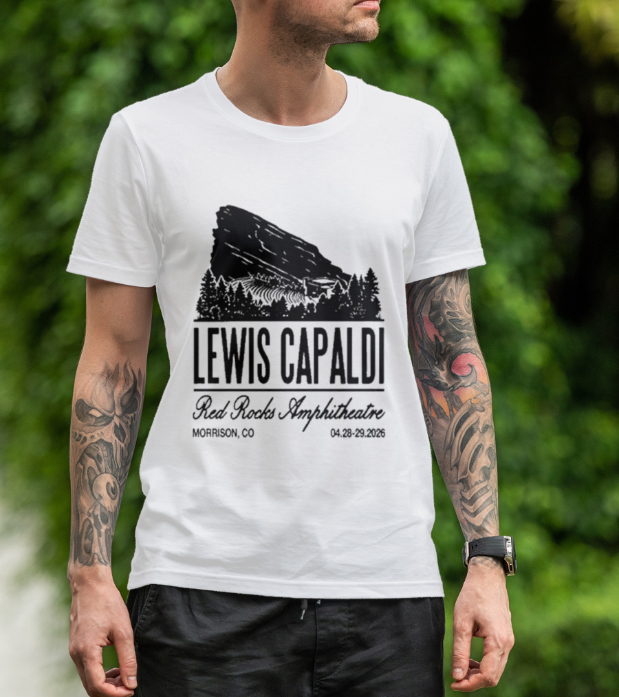 Lewis Capaldi Red Rocks Amphitheatre Morrison CO Apr 28 29 2026 T-Shirt