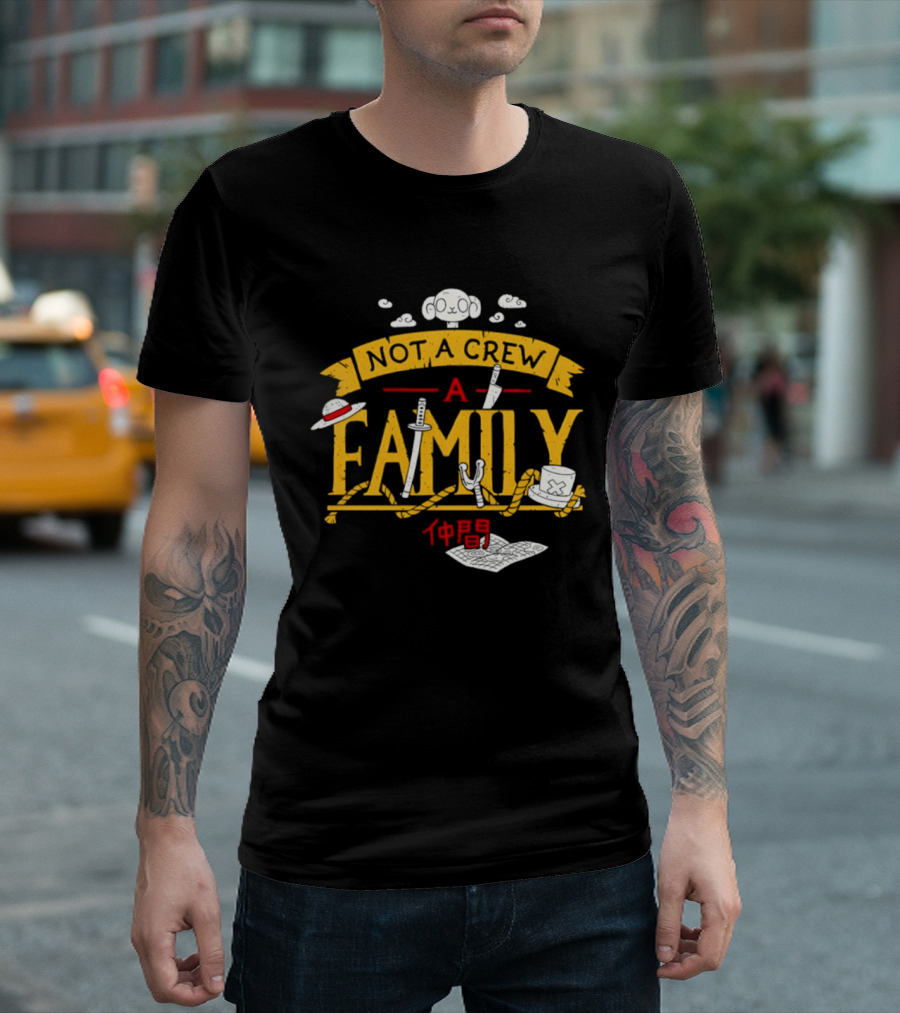 One Piece Not A Crew A Family Straw Hat Japanese Characters T-Shirt
