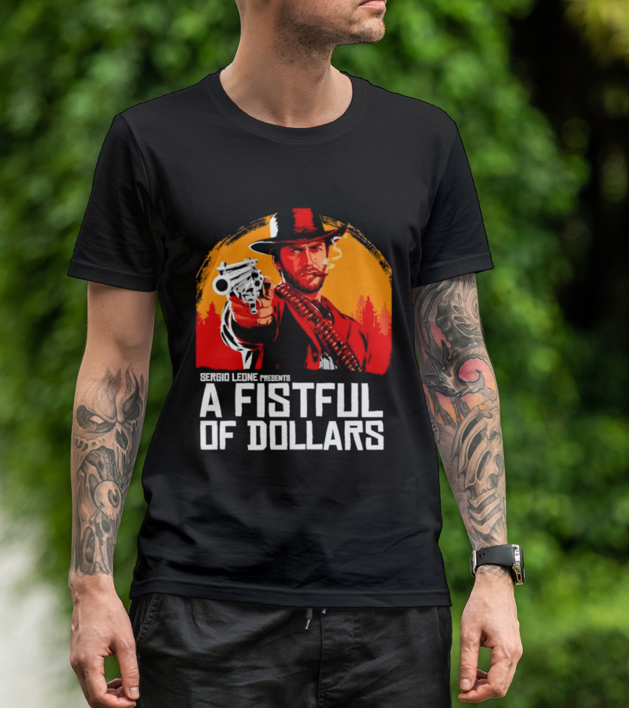 Sergio Leone Presents A Fistful Of Dollars T-Shirt