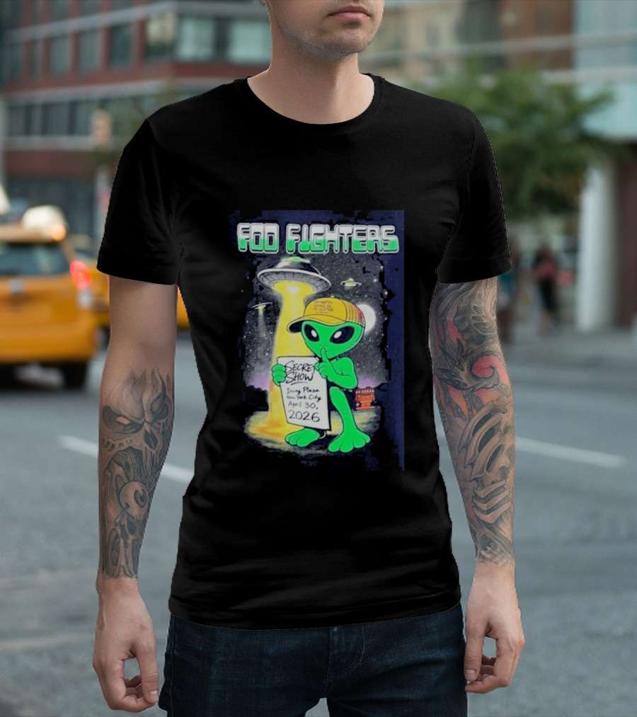 Foo Fighters Secret Show UFO Alien Theme NYC Irving Plaza April 30 2026 T-Shirt
