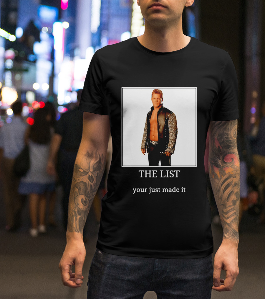 Chris Jericho The List Your Just Made It T-Shirt