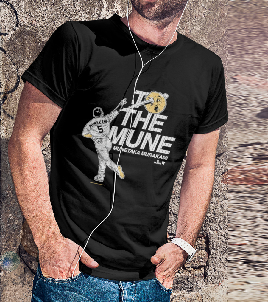 Munetaka Murakami To The Mune Baseball Chicago White Sox T-Shirt
