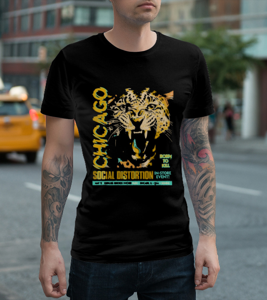 Social Distortion May 12 2025 Chicago IL Born To Kill Tiger T-Shirt