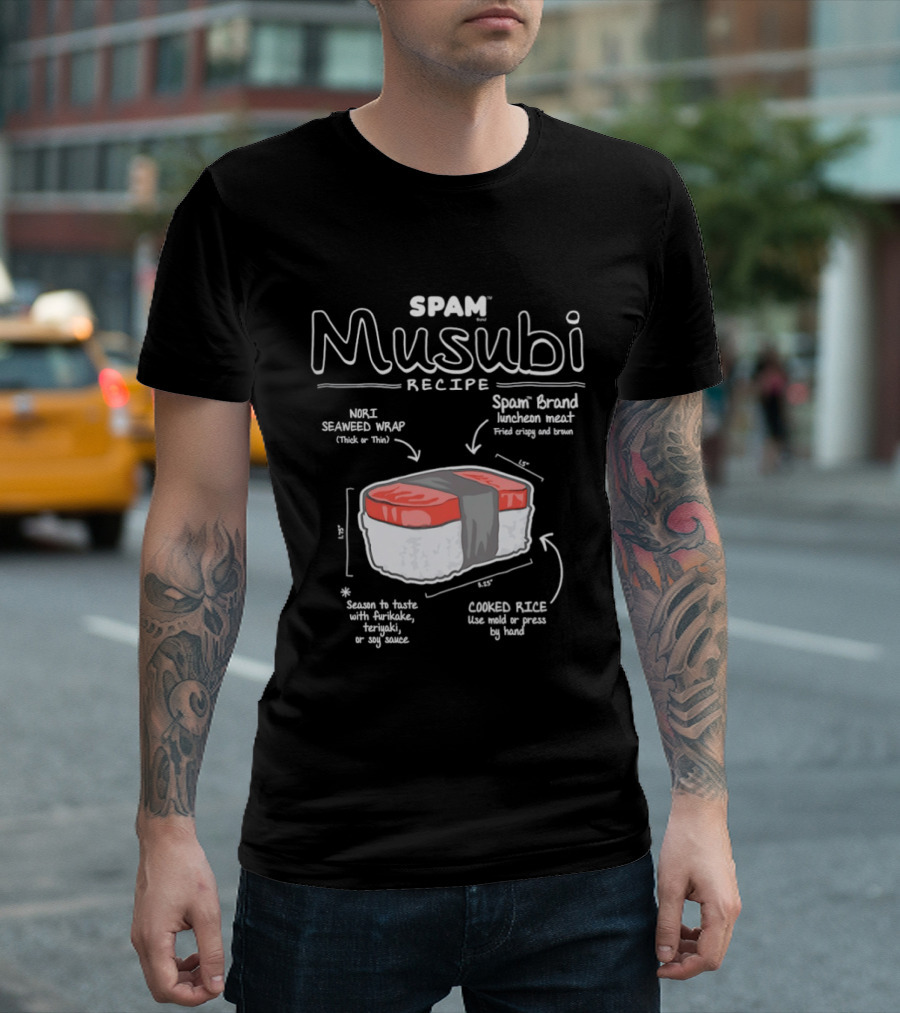 Spam Musubi Recipe Nori Seaweed Wrap Spam Brand Luncheon Meat Cooked Rice T-Shirt