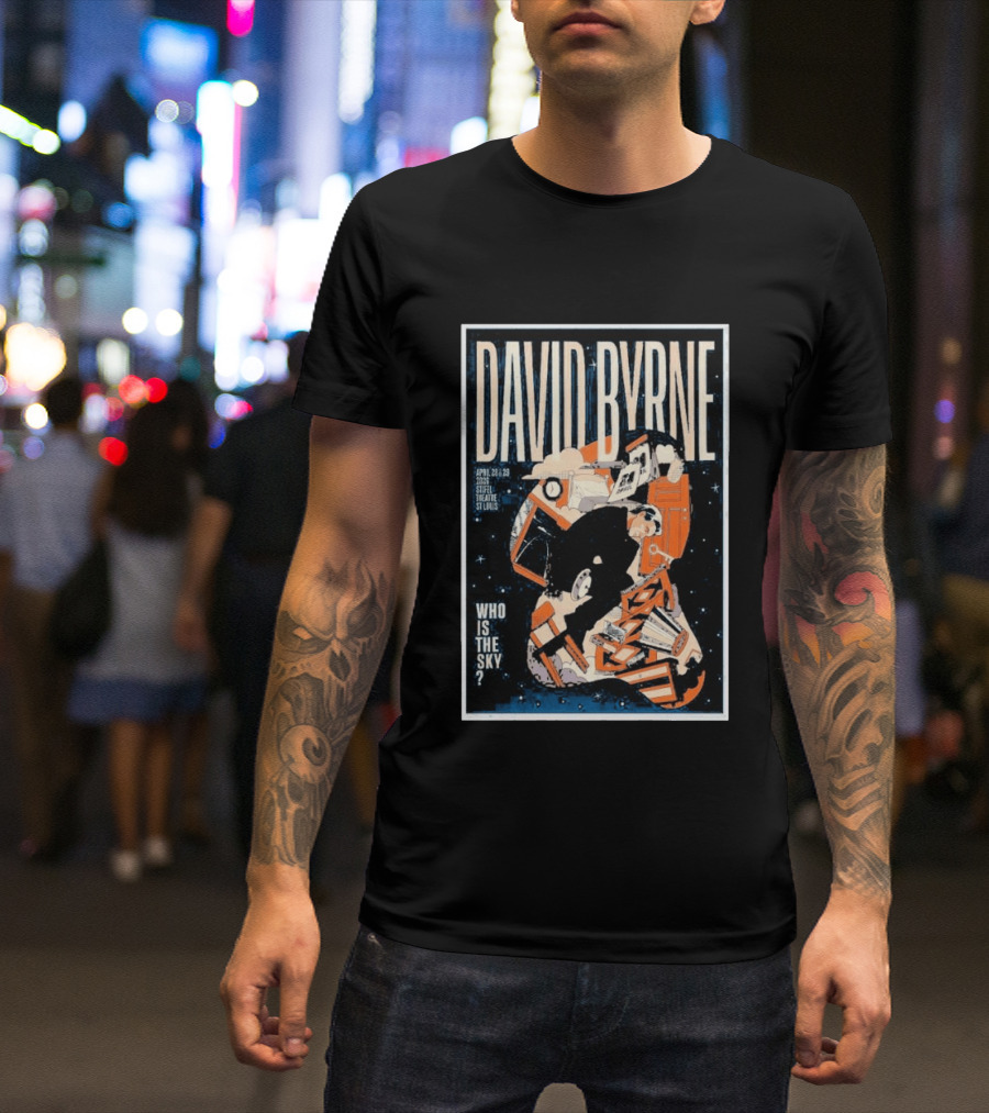 David Byrne Stifel Theatre St. Louis April 28 29 2026 Who Is The Sky T-Shirt