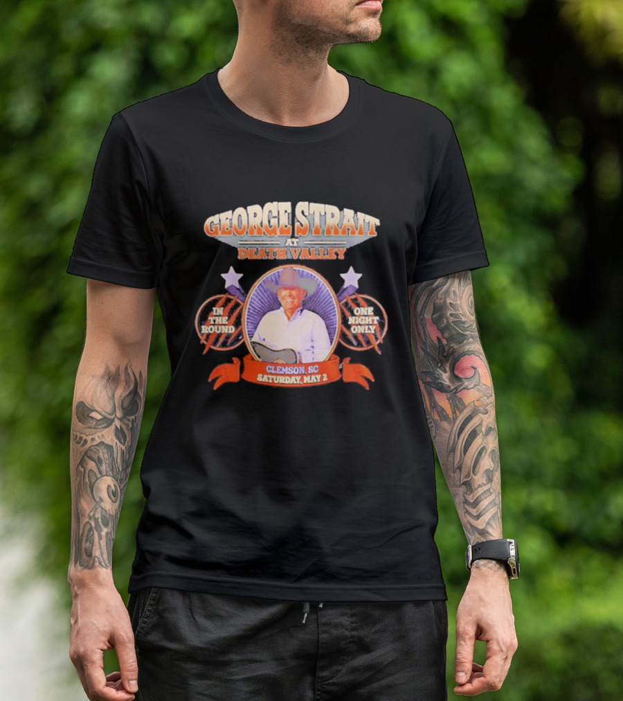 George Strait Live At Death Valley Clemson SC May 2 One Night Only In The Round T-Shirt
