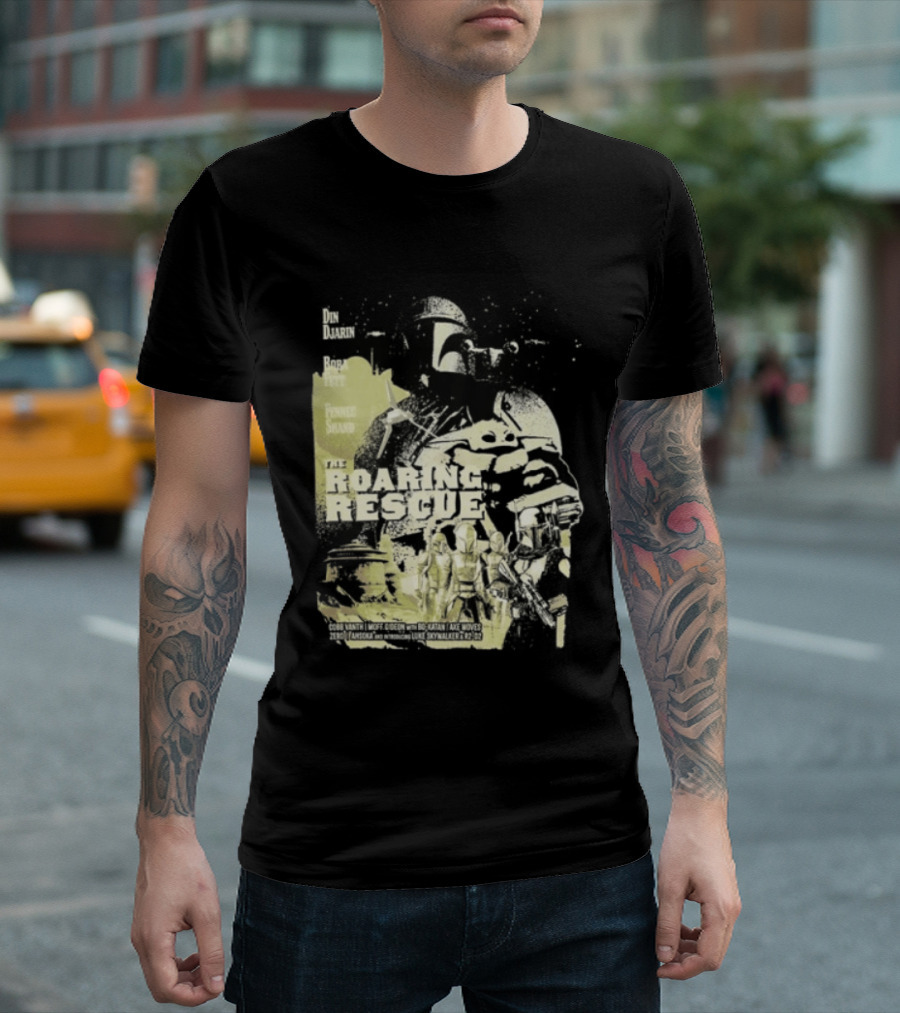 Heroes Villains Star Wars Din Djarin Boba Fett Fennec Shand Roaring Rescue 2026 T-Shirt