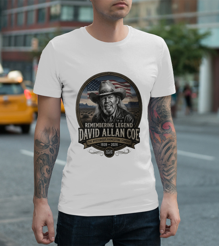 David Allan Coe Remembering Legend The Mysterious Rhinestone Cowboy 1939 2026 Outlaw Country T-Shirt