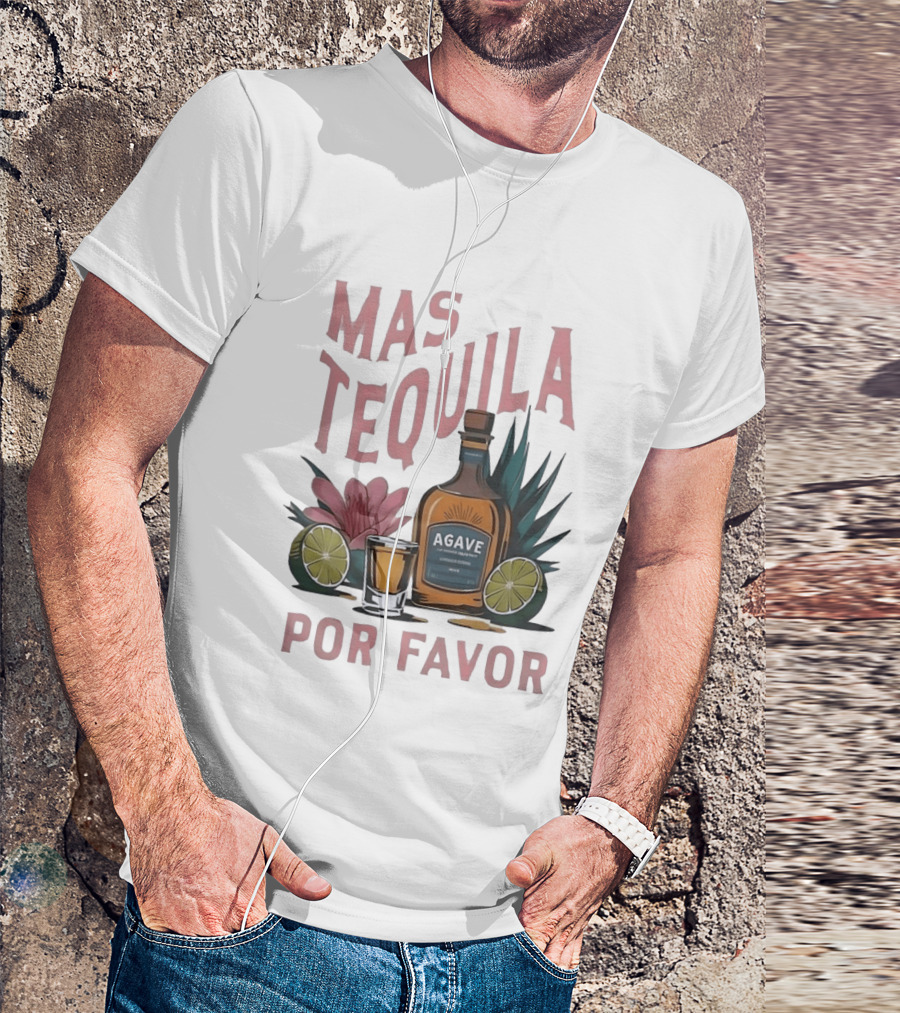Mas Tequila Por Favor Agave Bottle With Limes And Shot Glass T-Shirt