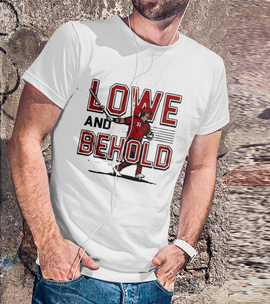 Lowe And Behold Baseball Nathaniel Lowe Player T-Shirt