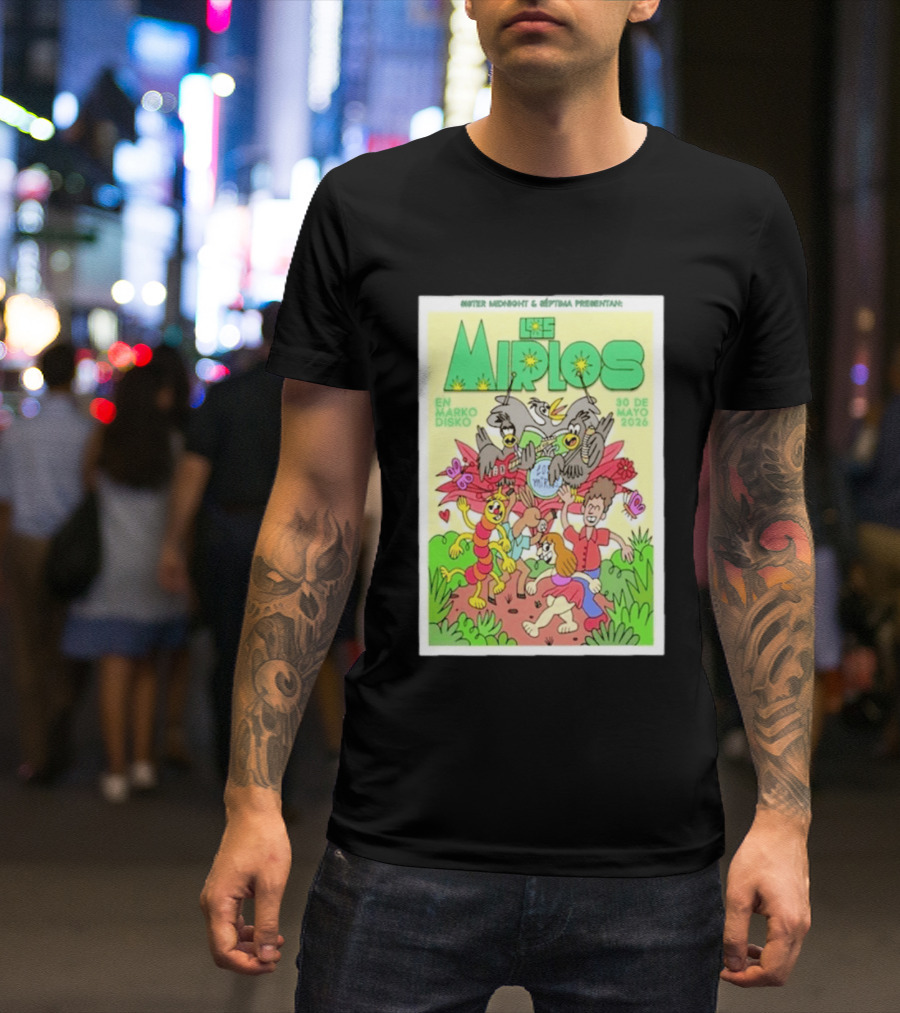 Mister Midnight Y Réptima Presentan Los Mirlos En Marko Disko Tijuana Mayo 30 2026 T-Shirt