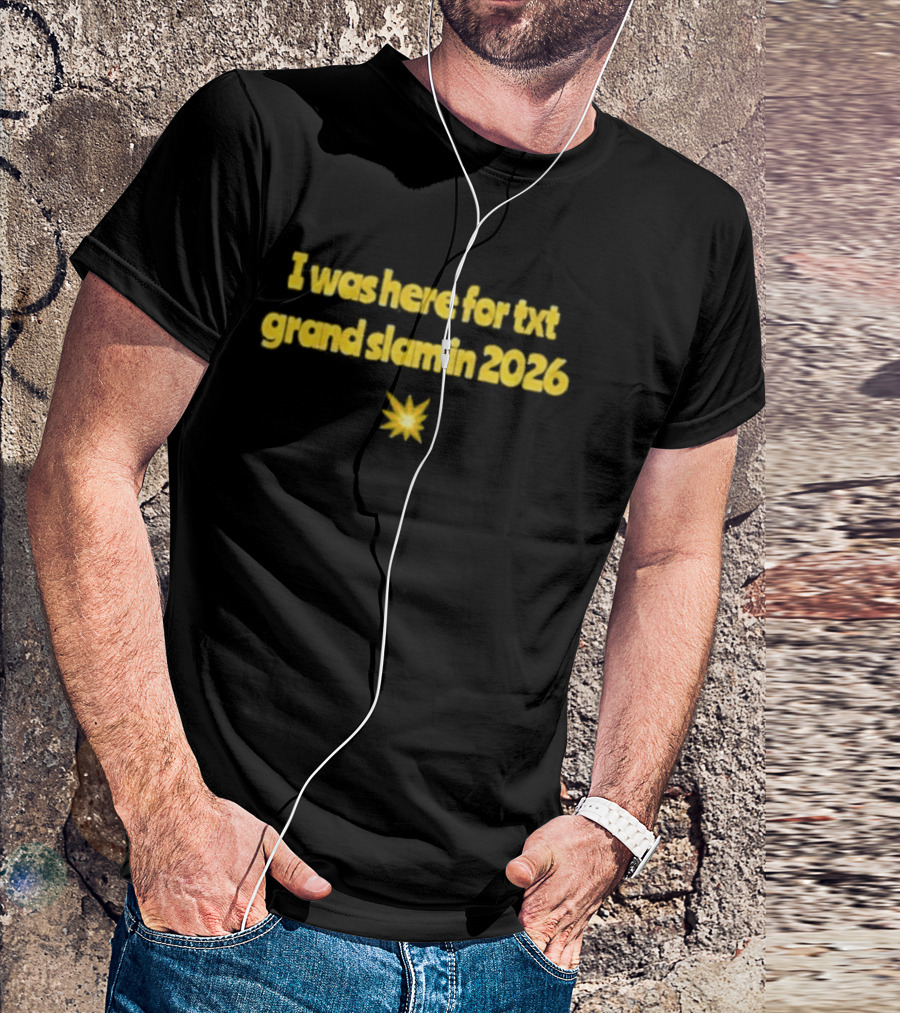 I Was Here For Txt Grand Slam In 2026 Starburst T-Shirt