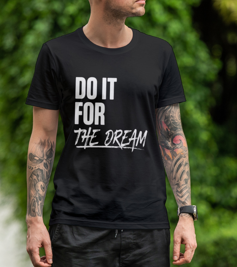 Renee Montgomery Do It For The Dream WNBA Basketball Motivation T-Shirt